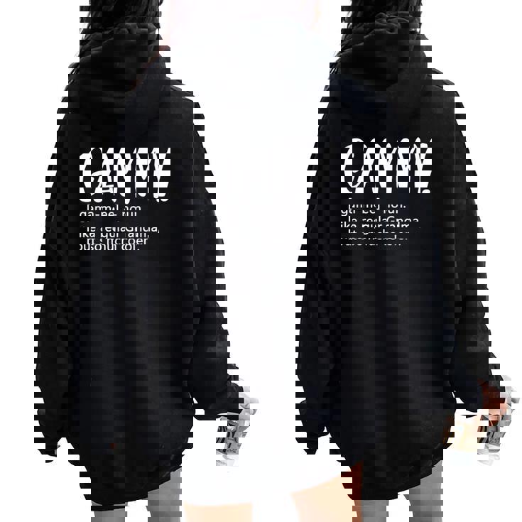 Gammy For Mother's Day Idea For Grandma Gammy Women Oversized Hoodie Back Print