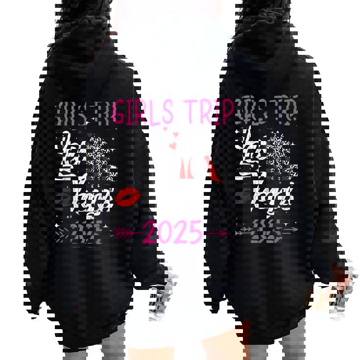 Girls Trip Vegas Souvenir Girls Trip Las Vegas 2025 Women Oversized Hoodie Back Print