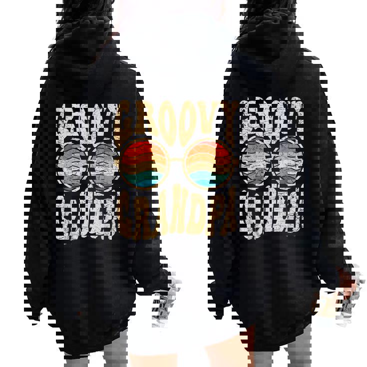 Groovy Grandpa Aesthetic Nostalgia 70'S Retro Grandpa Women Oversized Hoodie Back Print