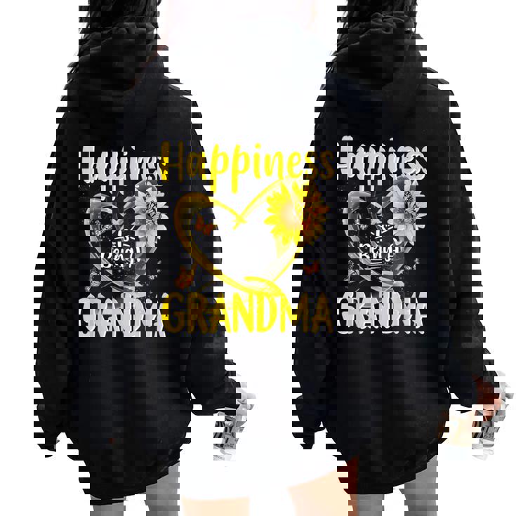 Happiness Is Being A Grandma Sunflower Mother's Day Women Oversized Hoodie Back Print