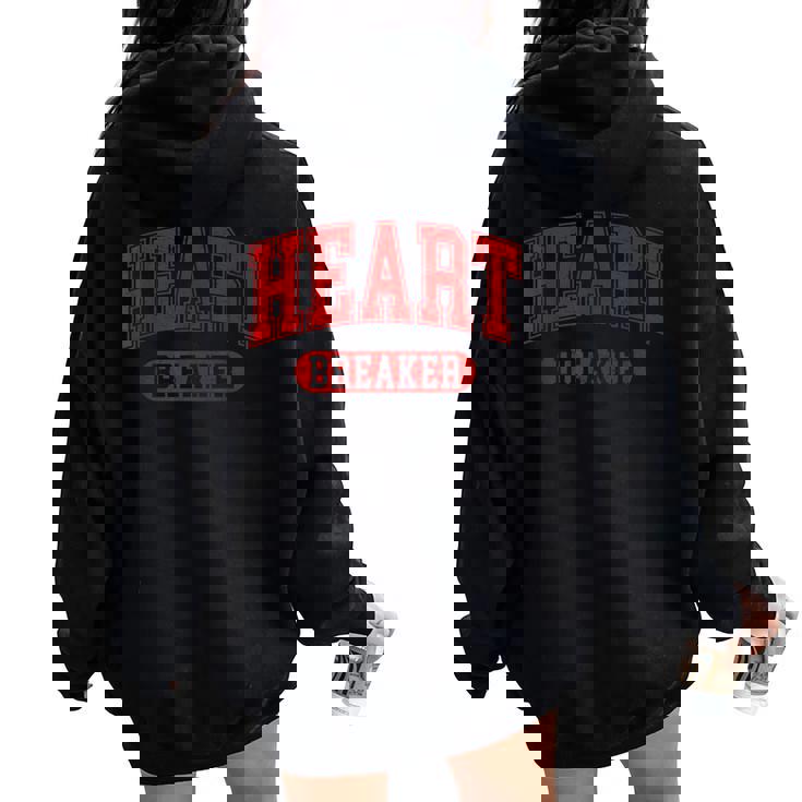 Heart Breaker Happy Valentine's Day Retro Women Women Oversized Hoodie Back Print Heart Breaker Happy Valentine's Day Retro Women Women Oversized Hoodie Back Print