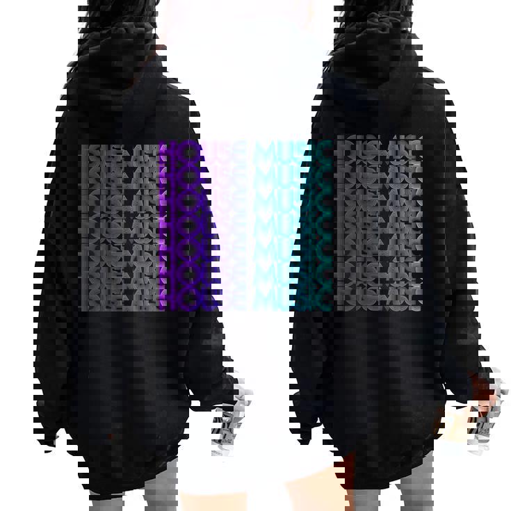 House Musicaporwave Techno House Musique Edm Amoureux Dj Sweat à capuche oversize pour femme avec imprimé dans le dos