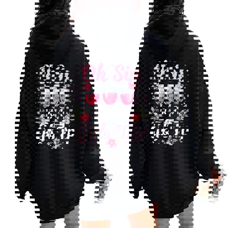 It's A Girls Trip 2025 Queen Holiday Vacation Girl Woman Women Oversized Hoodie Back Print