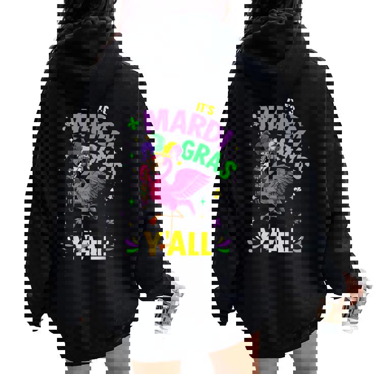 Its Mardi Gras Yall With Flamingo For New Orleans Carnival Women Oversized Hoodie Back Print Its Mardi Gras Yall With Flamingo For New Orleans Carnival Women Oversized Hoodie Back Print
