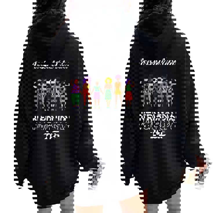 Iwd Día Internacional De La 2025 Accelerate Action Womens Women Oversized Hoodie Back Print