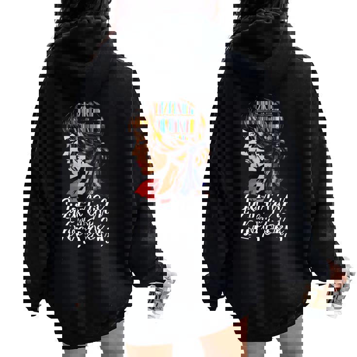Just A Girl Who Loves Books Libros Women Oversized Hoodie Back Print