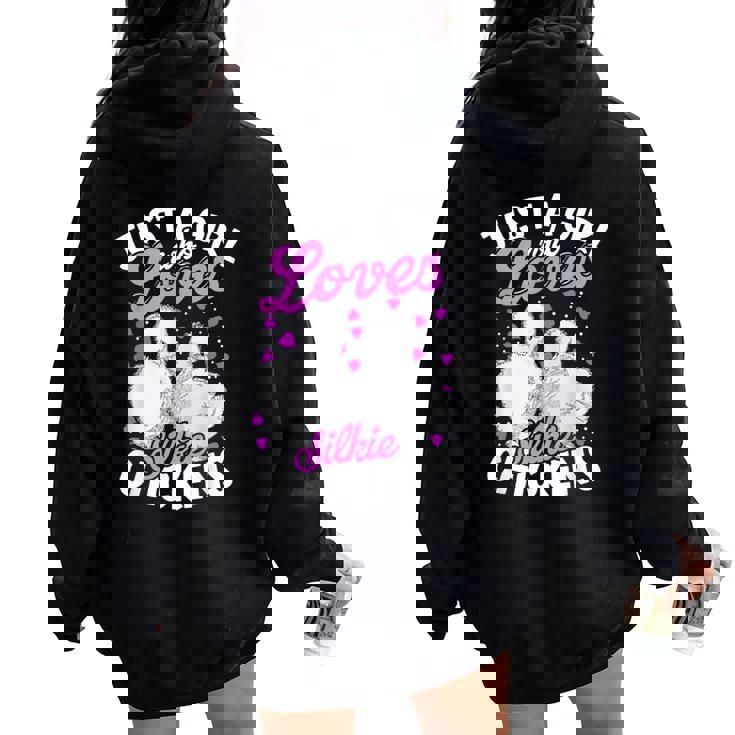 Just A Girl Who Loves Silkie Chickens Kids Silky Chicken Women Oversized Hoodie Back Print