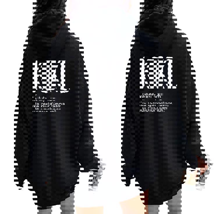Kiki For Mother's Day Idea For Grandma Kiki Women Oversized Hoodie Back Print