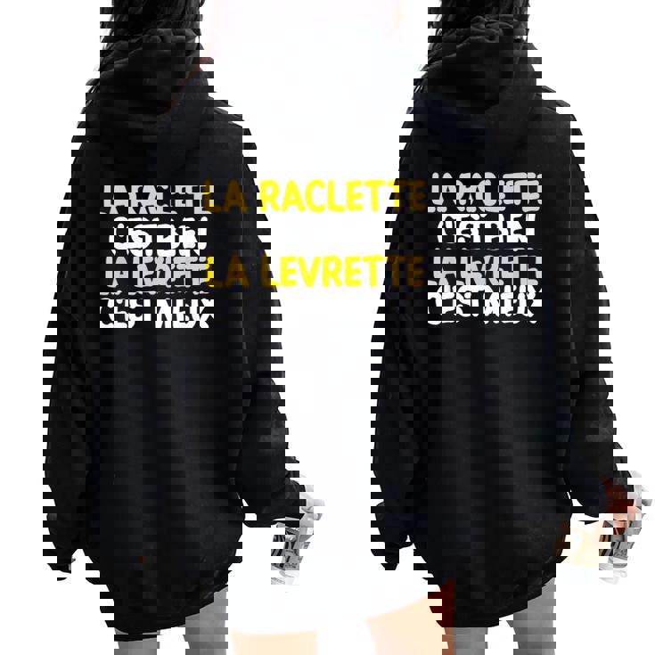 La Raclette C'est Bien Drôle Style Deie Homme Cadeau Sweat à capuche oversize pour femme avec imprimé dans le dos