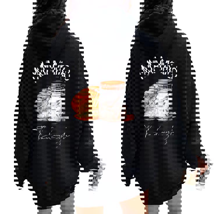 Mama Makes The Dough Sour Dough Bread Homemade Mom Women Oversized Hoodie Back Print Mama Makes The Dough Sour Dough Bread Homemade Mom Women Oversized Hoodie Back Print