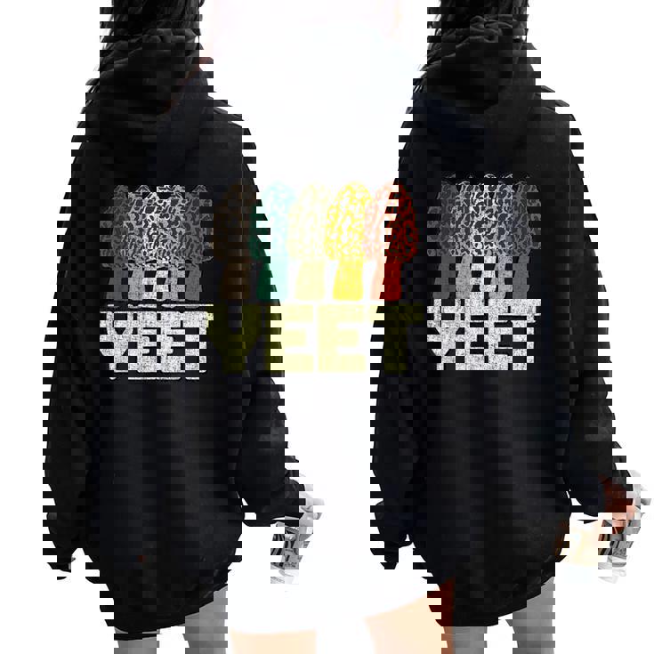 Morel Mushroom Yeet Jouet Amusant Pour Chasseurs De Champignons Sweat à capuche oversize pour femme avec imprimé dans le dos