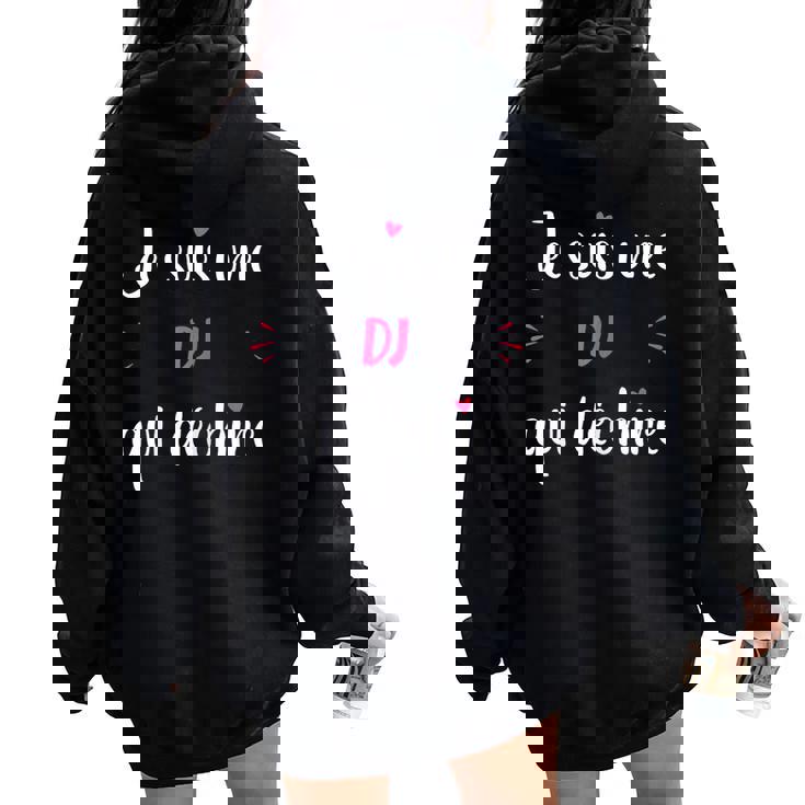 Musique Métier Super Dj Qui Déchire Animatrice Dj Sweat à capuche oversize pour femme avec imprimé dans le dos
