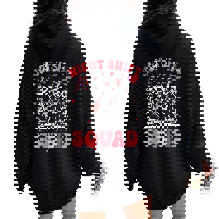Night Shift Squad Retro Night Shift Groovy Skeleton Nursing Women Oversized Hoodie Back Print