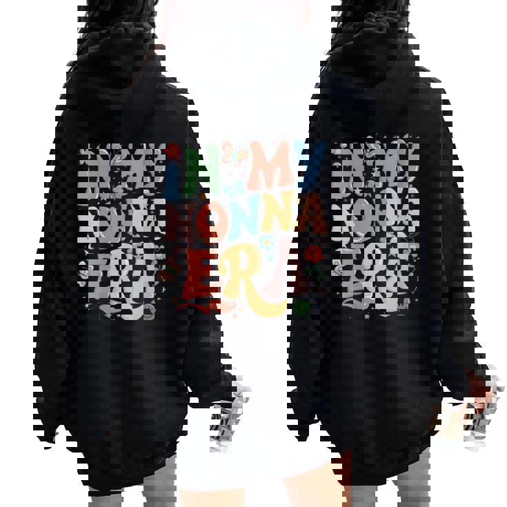 In My Nonna Era Retro Groovy Nonna Butterfly Women Oversized Hoodie Back Print