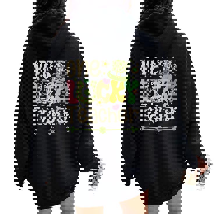 One Lucky Teacher St Patrick's Day Irish Teacher Lucky Era Women Oversized Hoodie Back Print
