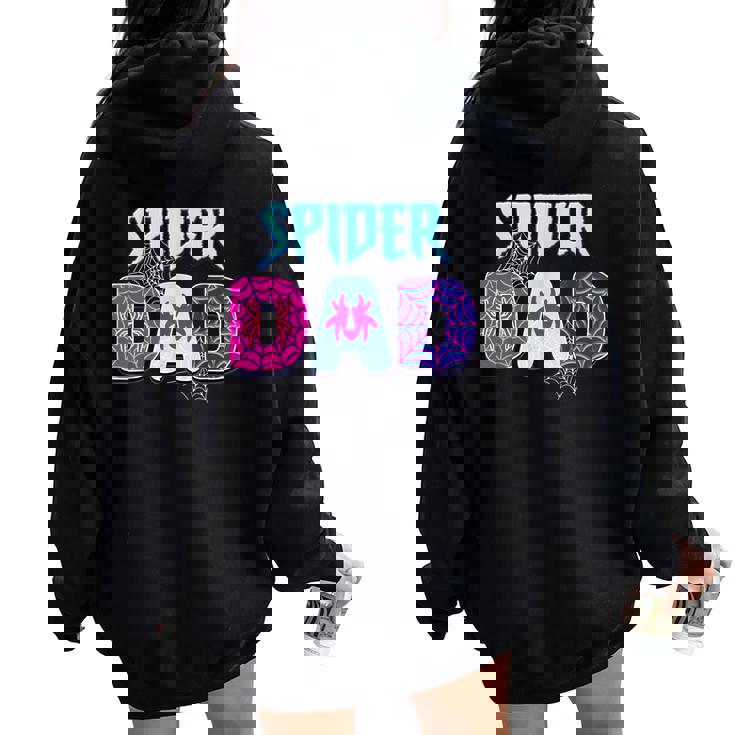 Parents Mom Spider Dad Matching Family Birthday Women Oversized Hoodie Back Print Parents Mom Spider Dad Matching Family Birthday Women Oversized Hoodie Back Print