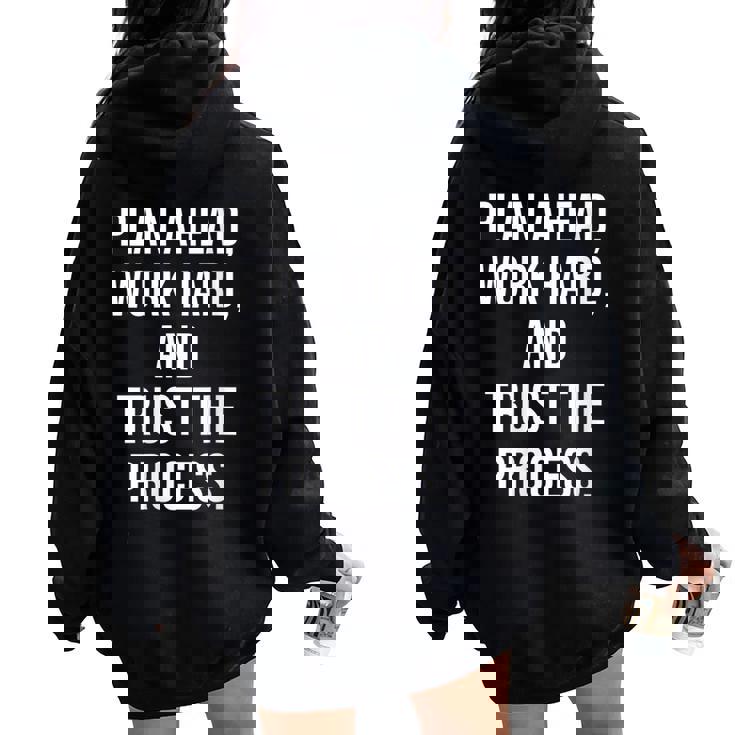 Plan Ahead Work Hard Trust The Process Gym Motivational Women Oversized Hoodie Back Print Plan Ahead Work Hard Trust The Process Gym Motivational Women Oversized Hoodie Back Print