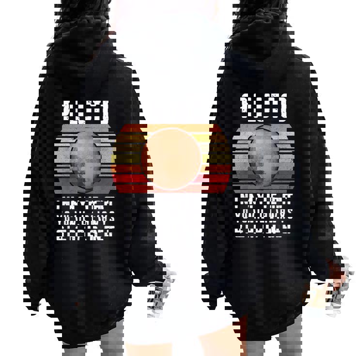 Plutón Camisa Broma Nunca Olvidar 1930-2016 Plutón Planeta Plutón Women Oversized Hoodie Back Print