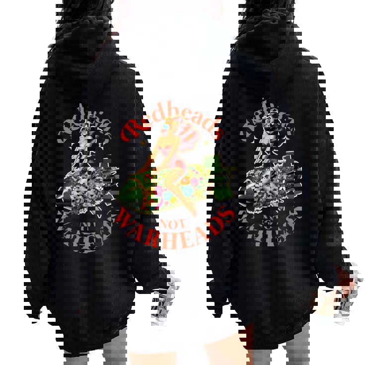 Redheads Not Warheads Peace Retro Vintage Sexy Pin Up Girl Women Oversized Hoodie Back Print