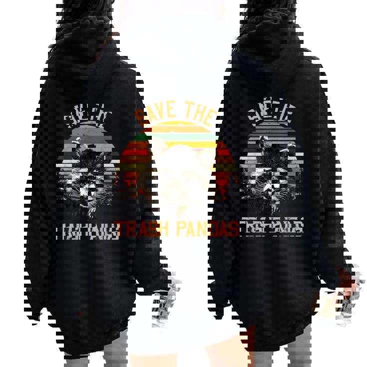 Save The Trash Pandas Raccoon Oversized Hoodie - Women Back Print
