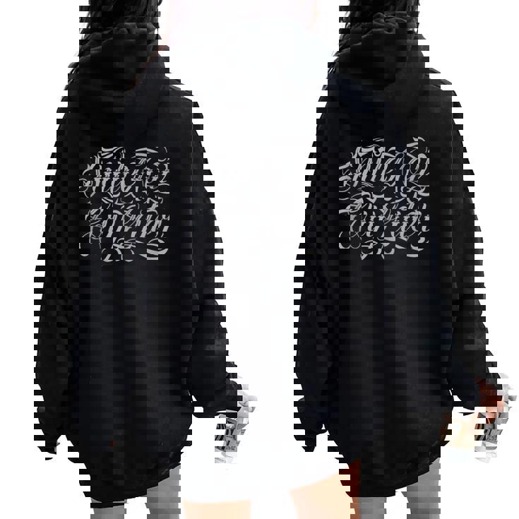 Smile Now Cry Later Tattoo Chicano Lettering Para Es Y Hombres Sin Mangas Women Oversized Hoodie Back Print