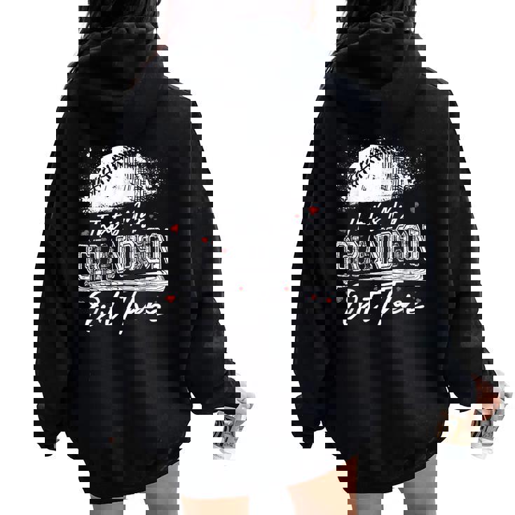 That's My Grandson Out There Grandma Baseball Mother's Day Women Oversized Hoodie Back Print