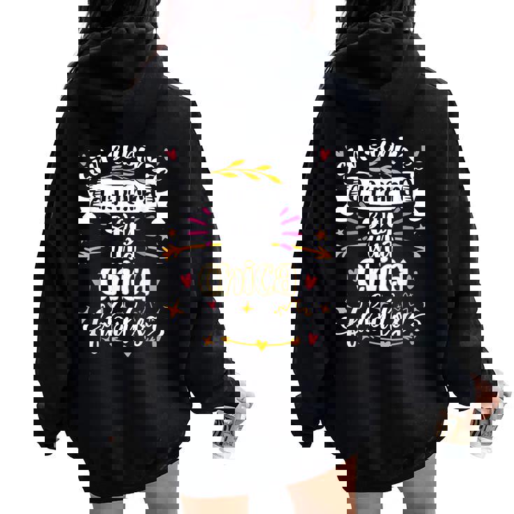 Una Chica Fabulosa Divertido Adolescentes Chica Joven Women Oversized Hoodie Back Print