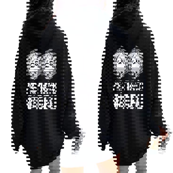 Yes Are Natural Juego De Rol De Humor De Cuello Women Oversized Hoodie Back Print