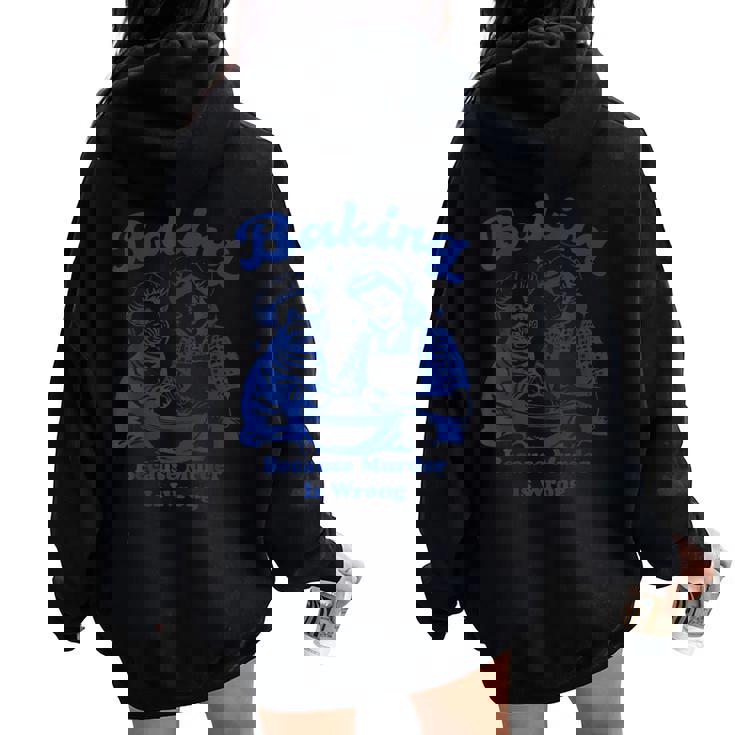 Baking Because Murder Is Wrong Women Baking With Cat Women Oversized Hoodie Back Print