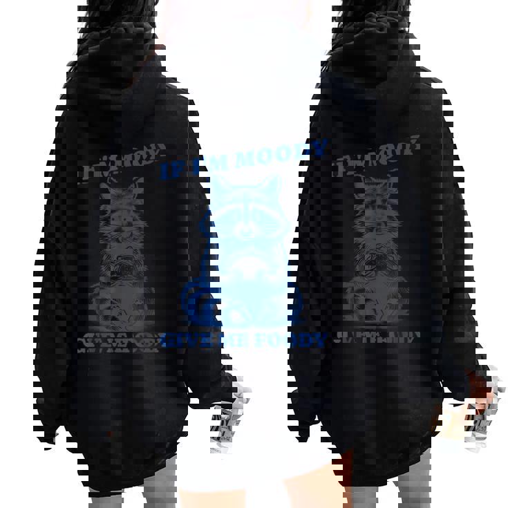 Moody Raccoon Oversized Hoodie for Women - Funny Back Print Design