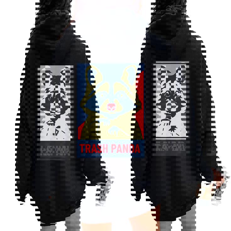 Trash Panda Animal Oversized Hoodie Back Print for Raccoon Lovers