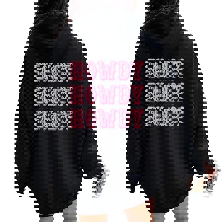 Vintage Howdy Rodeo Western Country Southern Cowgirl Women Oversized Hoodie Back Print