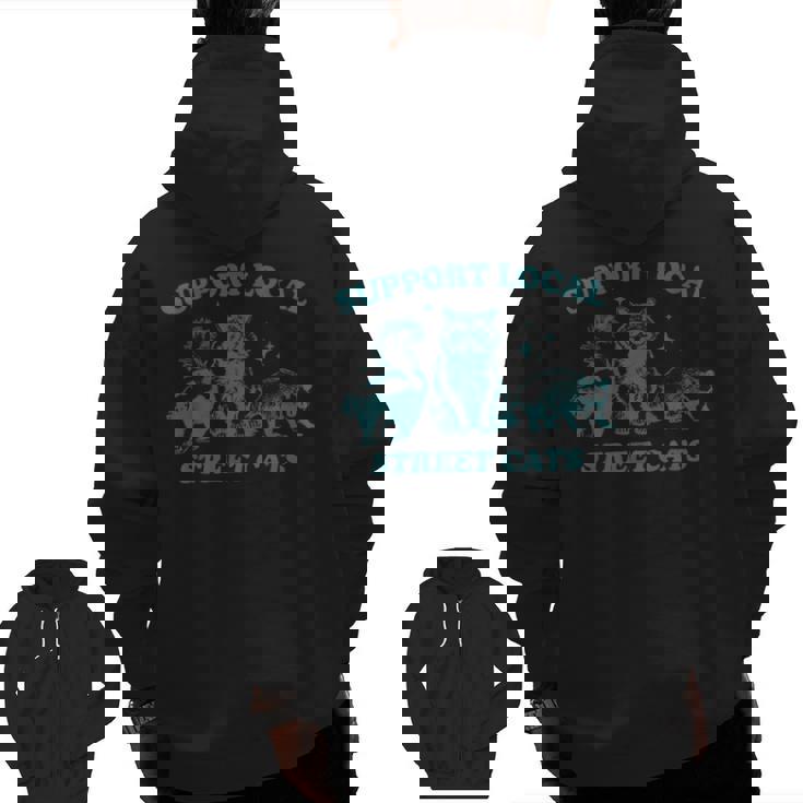 Support-Local-Street-Cat Vintage Raccoon Opossum Skunk Men Zip Up Hoodie Back Print