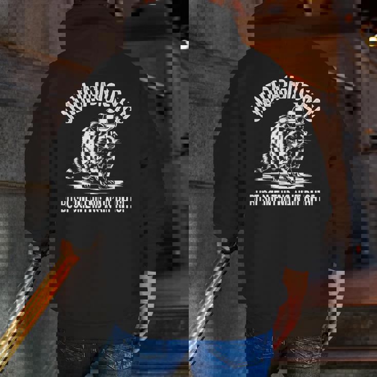 Undiagnosed But Something Ain't Right Cowboy Raccoon Men Zip Up Hoodie Back Print