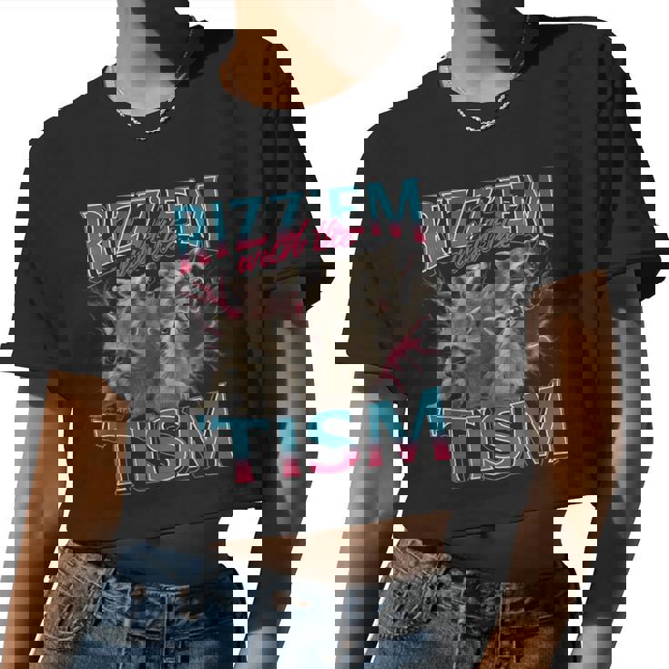 Rizz Em With The Tism Meme Autism Autistic Raccoon Women Crop Top