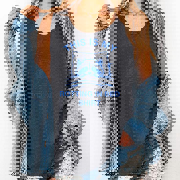 This Is My Rotting In Bed Shirt Raccoon Meme Sarcastic Comfort Colors Tank Top