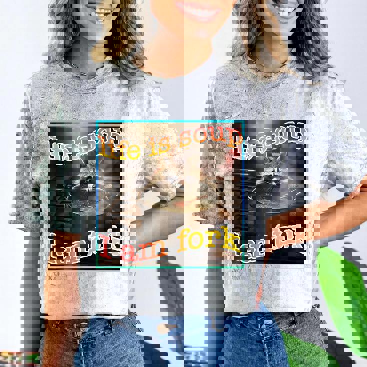 Life Is Soup Raccoon Meme Comfort Colors T-Shirt - Quirky Fun Life Is Soup Raccoon Meme Comfort Colors T-Shirt - Quirky Fun