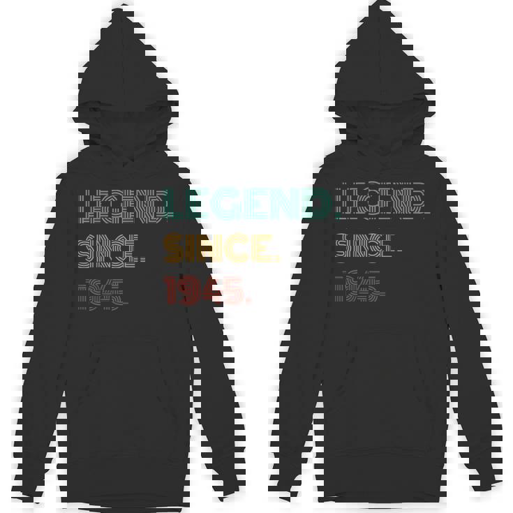 80 Years Old Legend Since 1945 80Th Birthday Hoodie