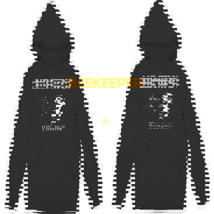 Beekeeper If I Run You Run Beekeeping Bee Hive Owner Unisex Hoodie