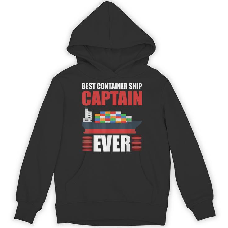 Best Container Ship Captain Ever Seafarer Cargo Ship Unisex Hoodie