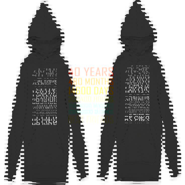 Best Friends Vintage 40 Years Friendship Anniversary Unisex Hoodie