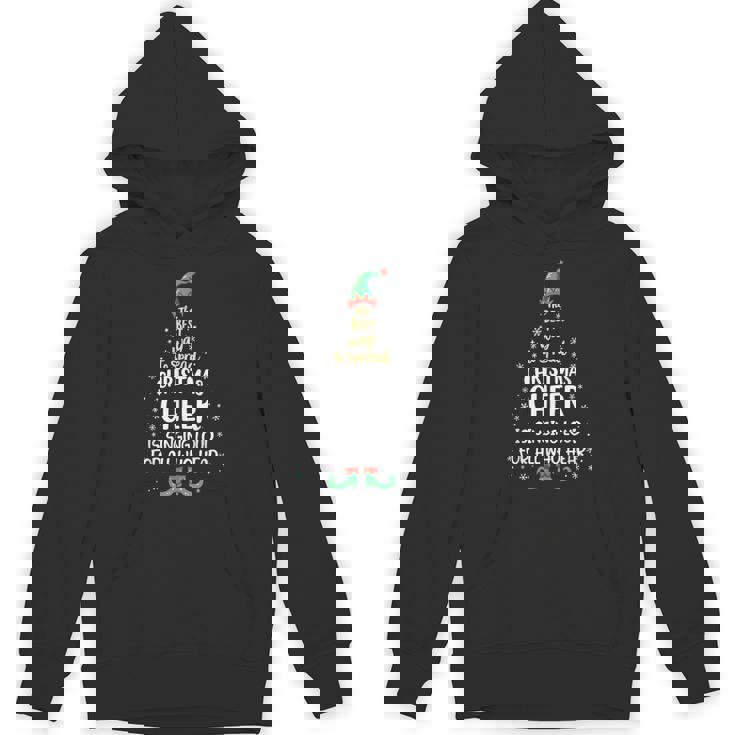 The Best Way To Spread Christmas Cheer Is Singing Loud Elf Hoodie