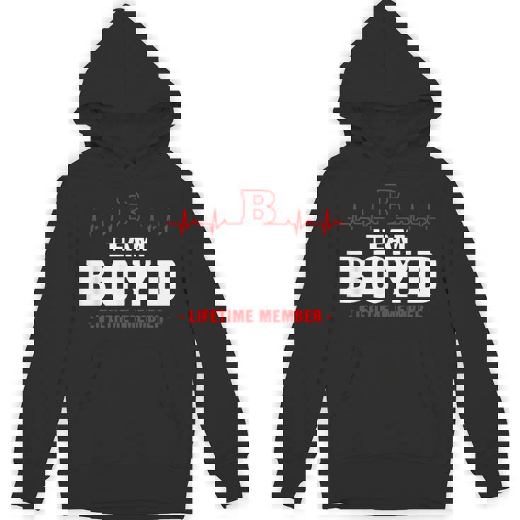 Boyd Surname Last Name Family Team Boyd Lifetime Member Unisex Hoodie