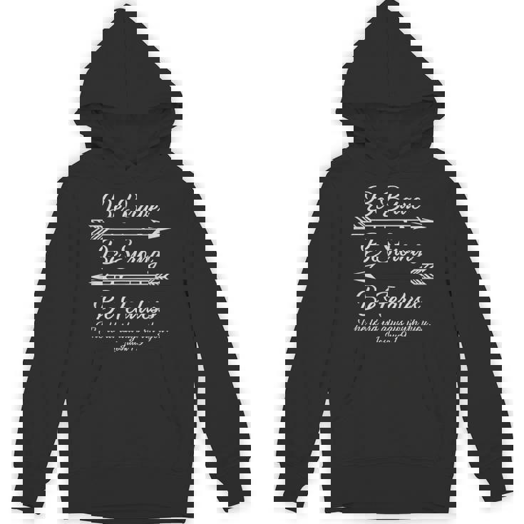 Be Brave Be Strong Be Fearless Joshua Scripture Unisex Hoodie