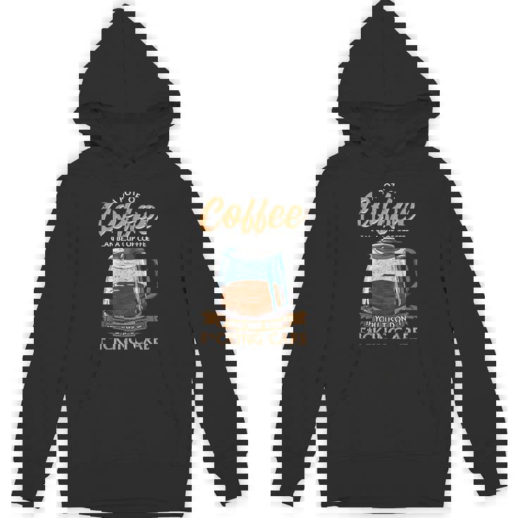 Coffee Mood Lover Sarcastic Bean Juice I Need Caffeine Unisex Hoodie