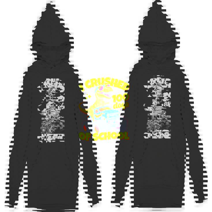 I Crushed 100 Days Of School For Boys 100Th Day Of School Hoodie