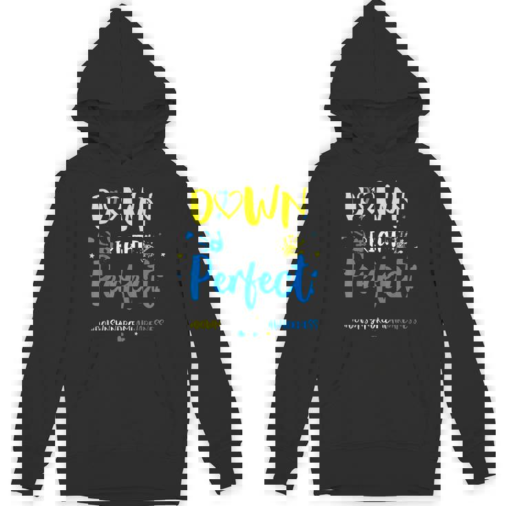 Down Right Perfect Down Syndrome Awareness Ribbon Hoodie