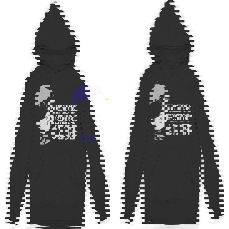 The Duck Feeding Club Duck Lover Apparel Unisex Hoodie