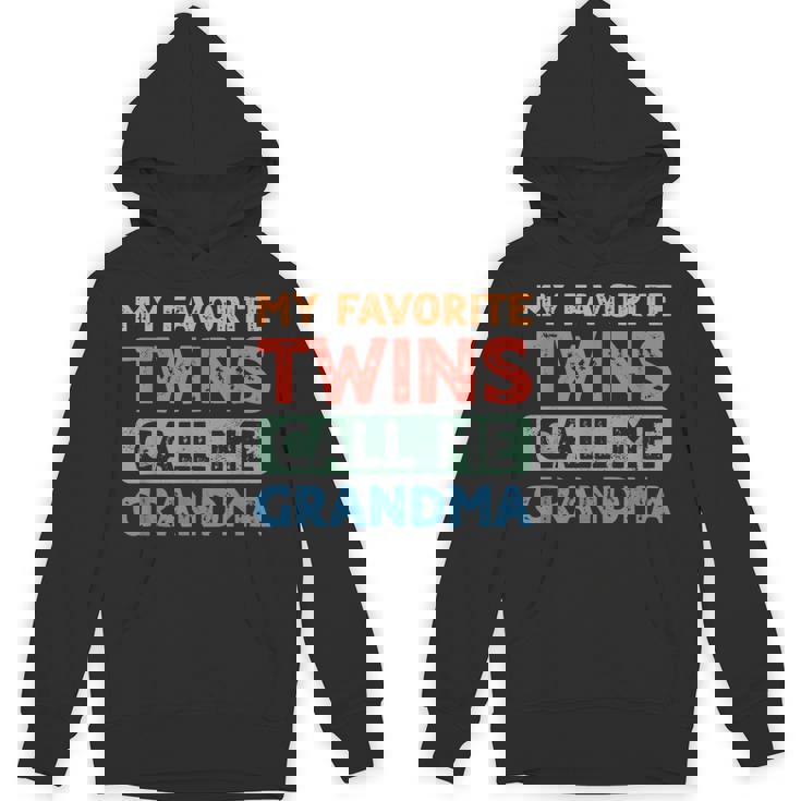 My Favorite Twins Call Me Grandma Twin Grandmother Unisex Hoodie