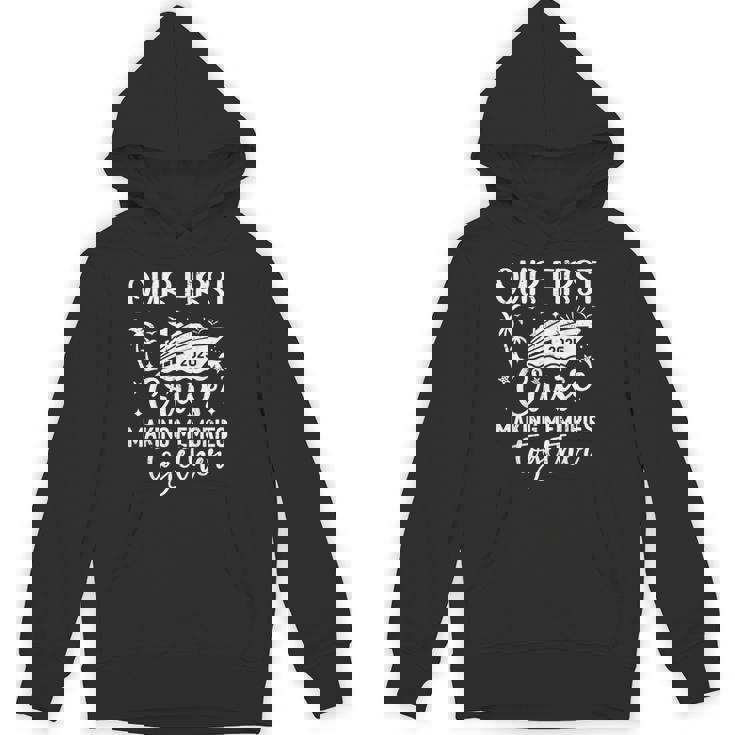 Our First Cruise 2025 Together Family Trip Matching Couples Hoodie